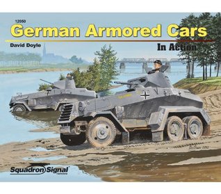 German Armored Cars In Action (Paperback)