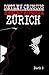 Kasino Rossija (3): Zürich ...
