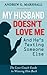 My Husband Doesn't Love Me and He’s Texting Someone Else by Andrew G. Marshall
