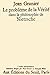 Le Problème de la vérité dans la philosophie de Nietzsche by Granier