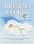 Dream Clouds: Float away with seven enchanting children's stories for relaxation and bedtime