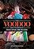 The Voodoo Encyclopedia: Ma...