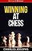 Winning at Chess - Being A Winner Series