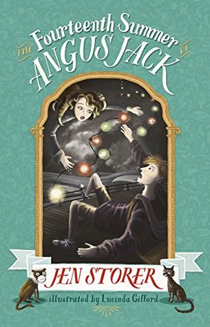 The Fourteenth Summer of Angus Jack (Kindle Edition)