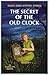 Nancy Drew Mystery Stories : The Secret of The Old Clock and The Hidden Staircase