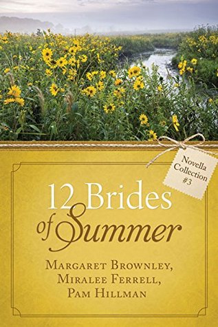 The 12 Brides of Summer - Novella Collection #3