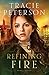 Refining Fire (Brides of Seattle Book #2)