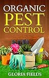 Organic Pest Control: Protect Your Gardens Using These Tried And Tested Organic Techniques.