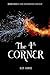 The Fourth Corner: Book Two of the Shadowside Trilogy