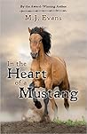In the Heart of a Mustang