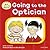 Going to the Optician