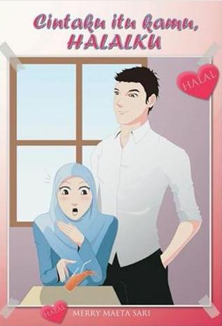 Cintaku Itu Kamu, Halalku