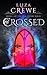 Crossed (Soul Eater #3)