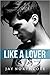 Like a Lover (Housemates, #2)
