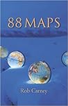 88 Maps  by Rob Carney