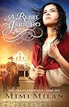 A Rebel in Jericho by Mimi Milan