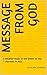 MESSAGE FROM GOD: A detailed study of the letters to the 7 churches in Asia