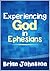 Experiencing God in Ephesians