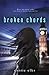 Broken Chords (Love in London, #2)