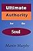 Ultimate Authority for the Soul