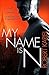My Name is N by Robert Karjel