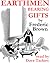 Earthmen Bearing Gifts by Fredric Brown