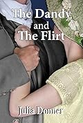 The Dandy and the Flirt