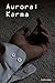 Aurora: Karma (Aurora Famil...