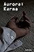 Aurora: Karma (Aurora Family Book 1)