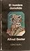 El hombre demolido by Alfred Bester