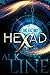 Hexad: The Factory (Hexad Trilogy, #1)