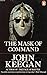 The Mask of Command