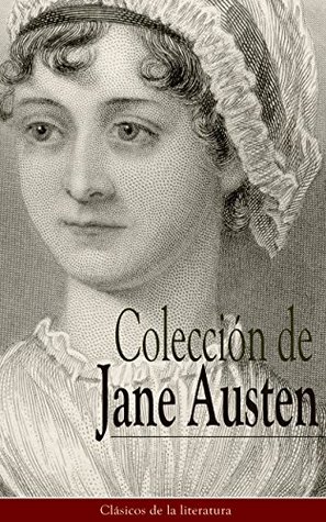 Colección de Jane Austen: Clásicos de la literatura (Spanish Edition)