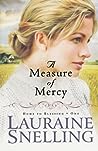 A Measure of Mercy