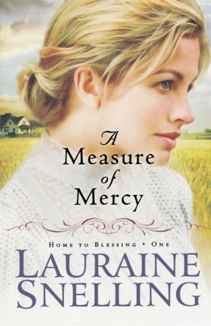 A Measure of Mercy (Home to Blessing, #1)