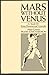 Mars Without Venus: A Study of Some Homosexual Generals