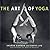 The Art of Yoga