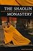 The Shaolin Monastery by Meir Shahar