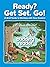 Ready? Get Set. Go!: A Brie...