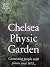 Chelsea Physic Garden