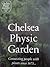 Chelsea Physic Garden