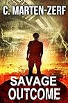 Savage Outcome (Garrett & Petrus #4) Savage Outcome (Garrett & Petrus #4)