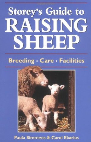 Storey's Guide to Raising Sheep: Breeds, Care, Facilities (Paperback)