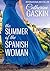 The Summer of the Spanish W...