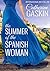 The Summer of the Spanish Woman