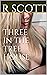 Three in the Tree House: Th...