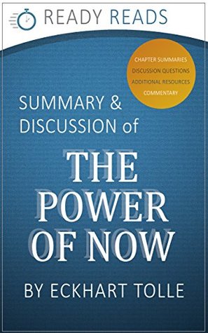 The Power of Now by Eckhart Tolle: An Action Steps Summary and Analysis (Kindle Edition)