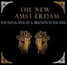The New Amsterdam: The Biography of a Broadway Theater (A Disney Theatrical Souvenir Book)