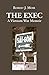 The Exec: A Vietnam War Memoir