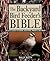 The Backyard Bird Feeder's Bible by Sally Roth
